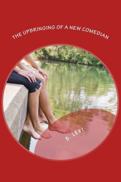 The Upbringing Of A New Comedian (The Magic Video Game) (Volume 4)