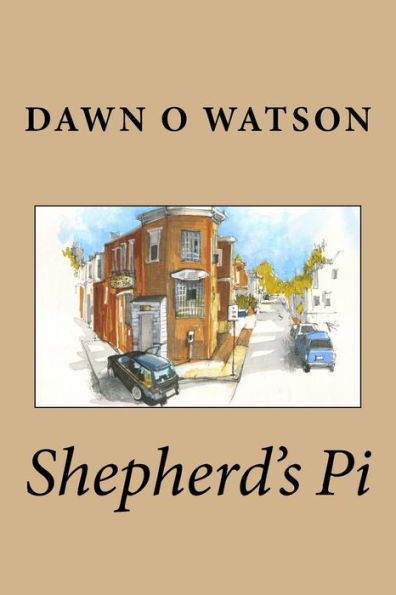 Shepherd's Pi (More Pi, Please) (Volume 1)