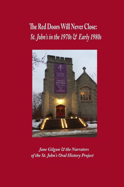 The Red Doors Will Never Close: St. John's In The 1970S And 1980S