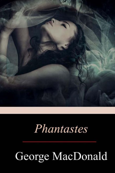 Phantastes - 9781548822842