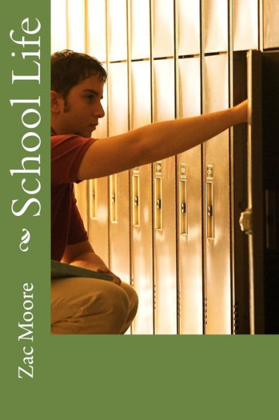 School Life (School Lfe) (Volume 1)