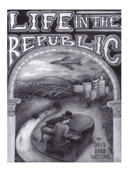 Life In The Republic Vol. 1