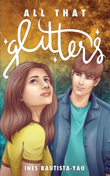 All That Glitters - 9781548877729