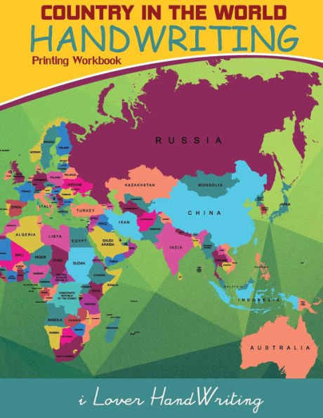 Country In The World :Handwriting: Printing Workbook:Tracing Practice For Kids: (Ages 3-5, Country Words Writing Practice)