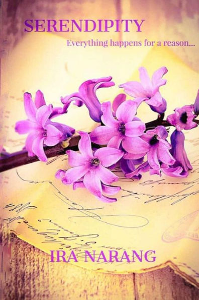 Serendipity: Everything Happens For A Reason
