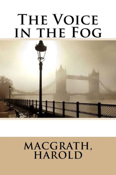 The Voice In The Fog - 9781548926854