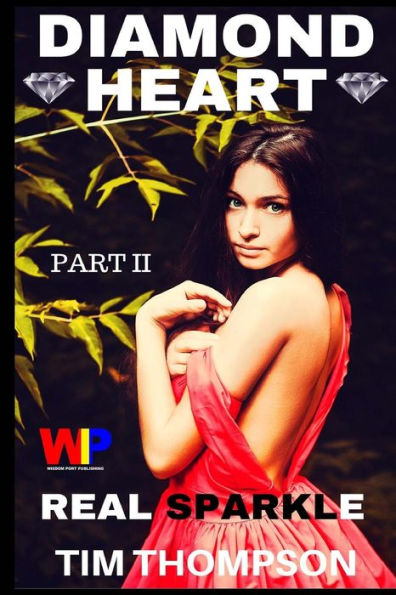 Diamond Heart: Part Ii: Real Sparkle (Volume 2)