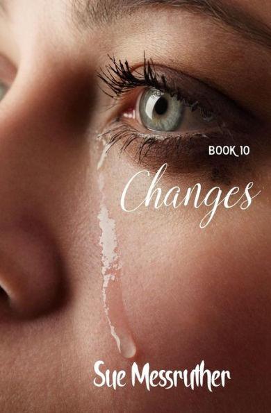 Changes (Alicia Series) (Volume 10)