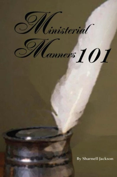 Ministerial Manners 101: The Minister In You!