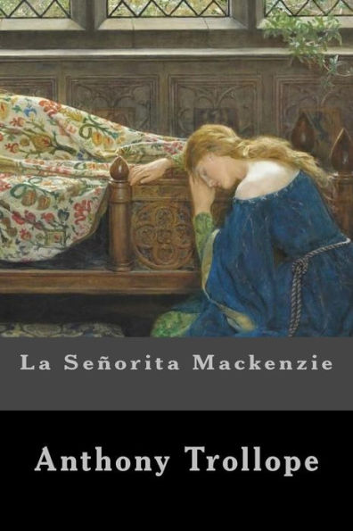 La Senorita Mackenzie (Spanish Edition)