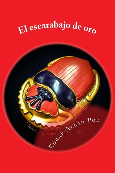El Escarabajo De Oro (Spanish Edition) - 9781548992385