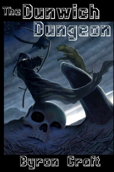 The Dunwich Dungeon