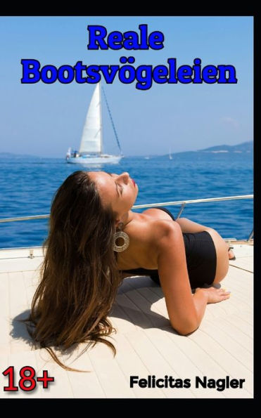 Reale Bootsvogeleien (German Edition)