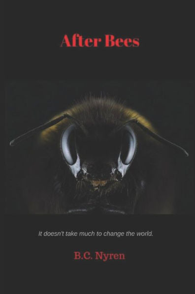 After Bees