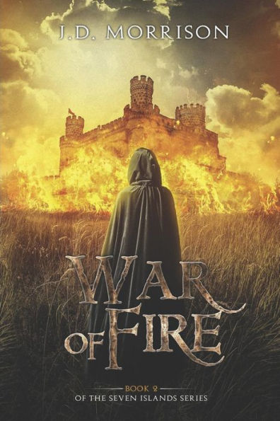 War Of Fire (The Seven Islands)
