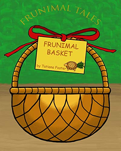 Frunimal Basket (Frunimal Tales)