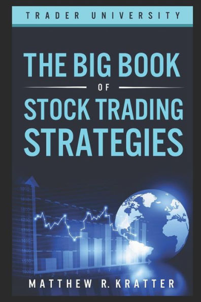 The Big Book Of Stock Trading Strategies