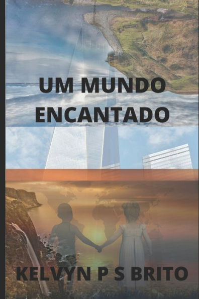 Um Mundo Encantado (Portuguese Edition)