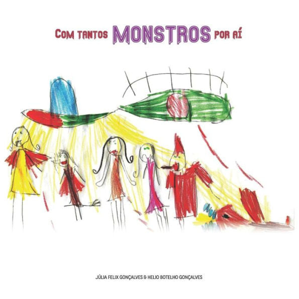 Com Tantos Monstros Por Aí (Portuguese Edition)
