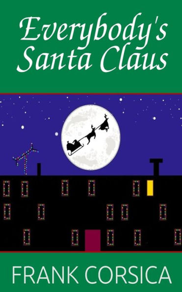 Everybody's Santa Claus