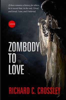 Zombody To Love (Journal Of The Semi-Dead)