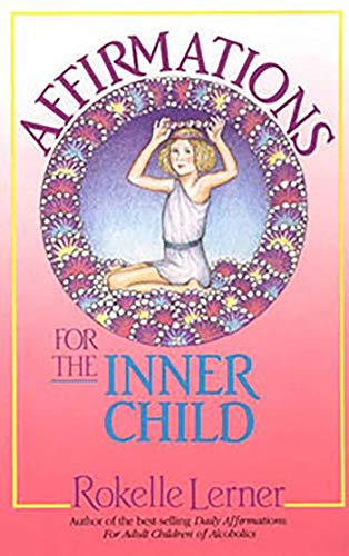 Affirmations For The Inner Child