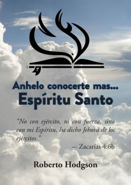 Anhelo Conocerte Mas... Esp?ritu Santo (Spanish Edition)