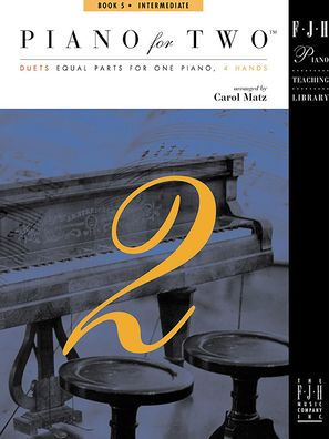 Piano For Two (Fjh Piano Teaching Library, 5) - 9781569390757