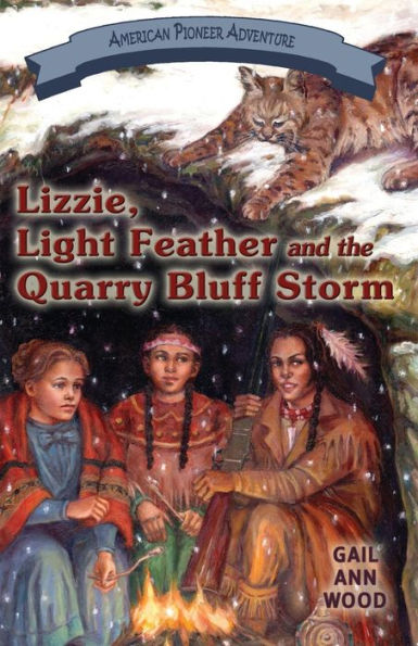 Lizzie, Light Feather And The Quarry Bluff Storm
