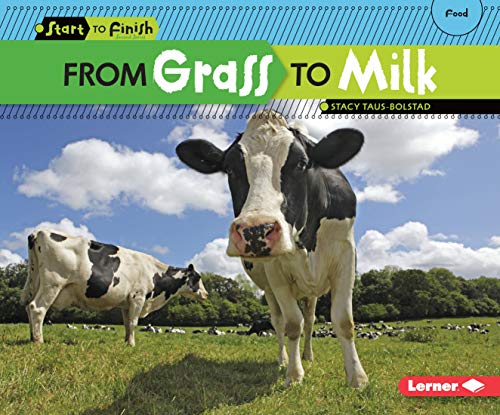From Grass To Milk (Start To Finish, Second Series)