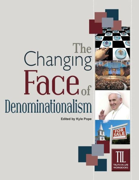The Changing Face Of Denominationalism