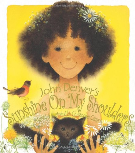 Sunshine On My Shoulders (John Denver & Kids!)