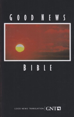 Good News Bible : Good News Translation - 9781585160778