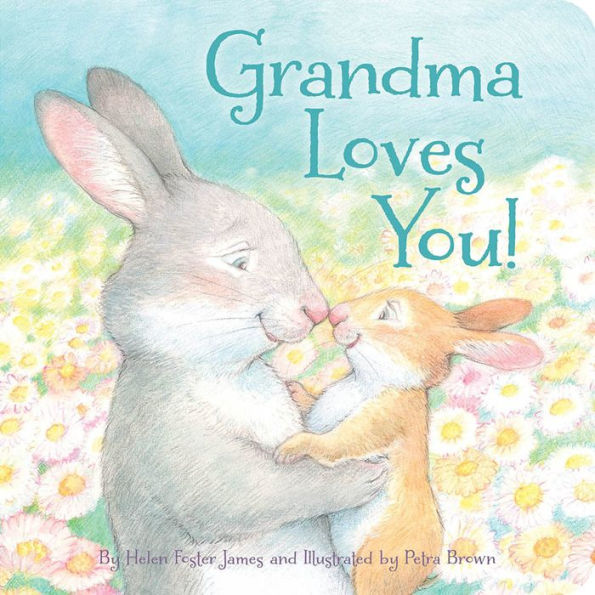 Grandma Loves You! - 9781585363735