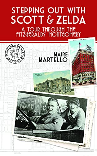 Stepping Out With Scott And Zelda: Touring The Fitzgeralds' Montgomery