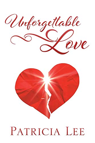 Unforgettable Love - 9781589303164