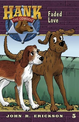 Faded Love (Hank The Cowdog)