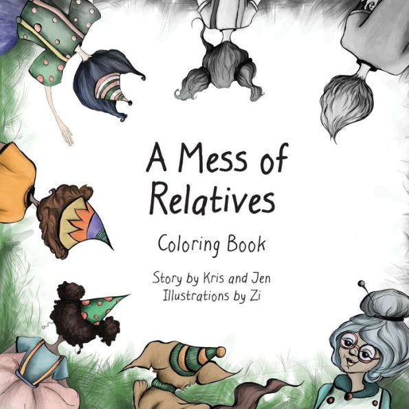 A Mess Of Relatives Coloring Book