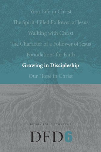 Growing In Discipleship (Design For Discipleship)