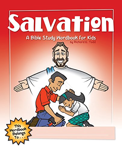 Salvation: A Bible Study Wordbook For Kids (Children's Wordbooks)