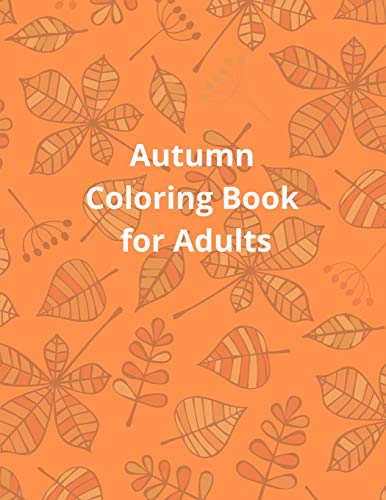 Autumn Coloring Book for Adults