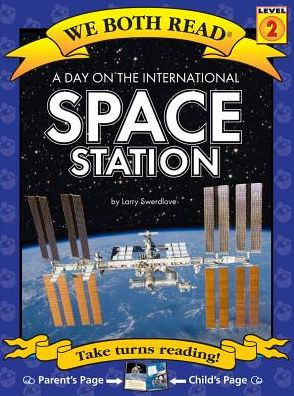 We Both Read-A Day On The International Space Station (Pb) Nonfiction