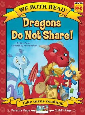 We Both Read-Dragons Do Not Share! (Pb)
