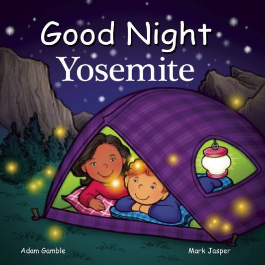 Good Night Yosemite (Good Night Our World)