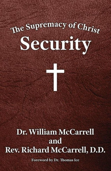 The Supremacy Of Christ: Security