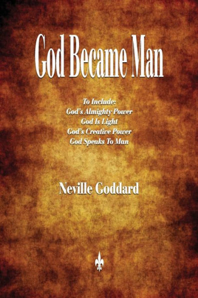 God Became Man And Other Essays