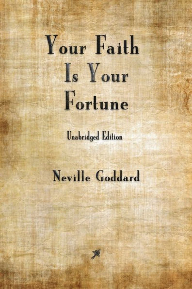 Your Faith Is Your Fortune - 9781603867719