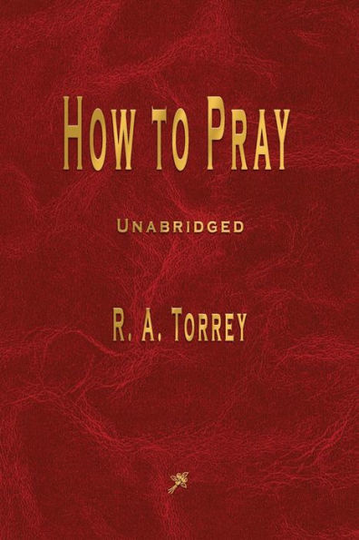 How To Pray - 9781603867757
