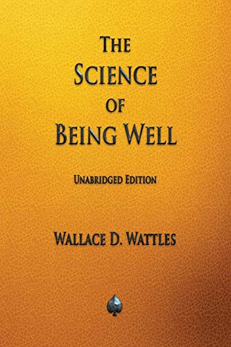 The Science Of Being Well - 9781603868556