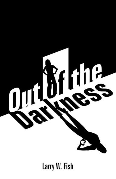 Out Of The Darkness - 9781608626601